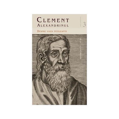 Despre viata inteleapta - Clement Alexandrinul