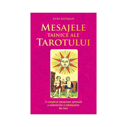 Mesajele tainice ale tarotului - Eved Batsran