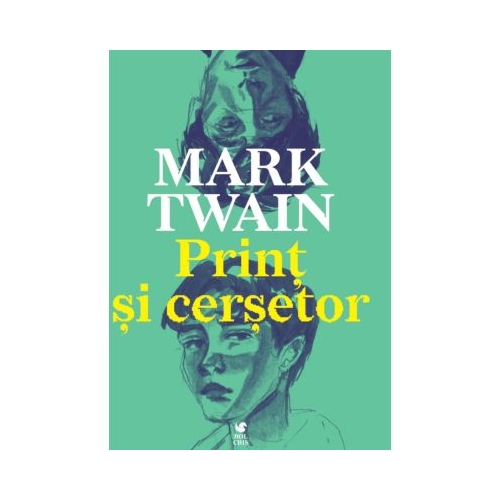 Print si cersetor - Mark Twain