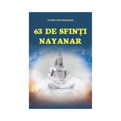 63 Sfinti Nayanar - Svami Shivananda