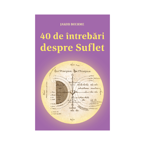 40 de intrebari despre suflet - Jakob Boehme
