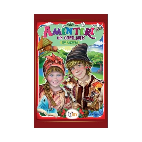 Amintiri din copilarie - Ion Creanga