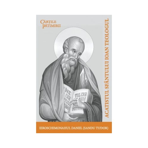 Acatistul Sfantului Ioan Teologul