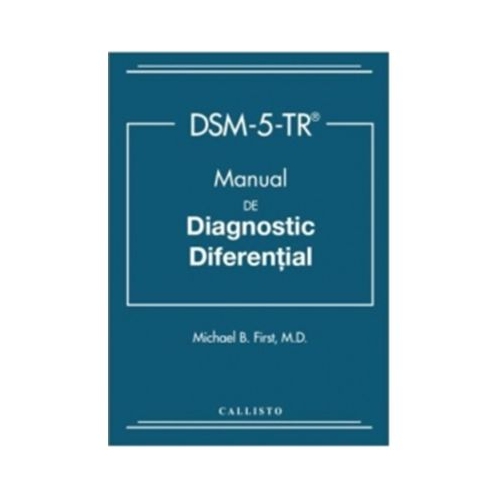 DSM-5-TR. Manual de diagnostic diferential - Michael B. First