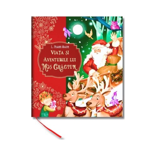 Viata si aventurile lui Mos Craciun - L. Frank Baum