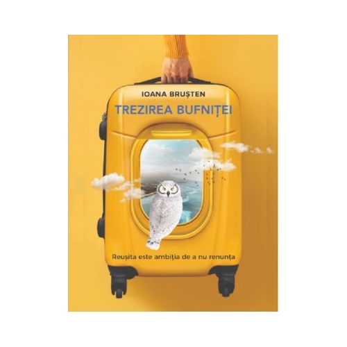 Trezirea bufnitei - Ioana Brusten