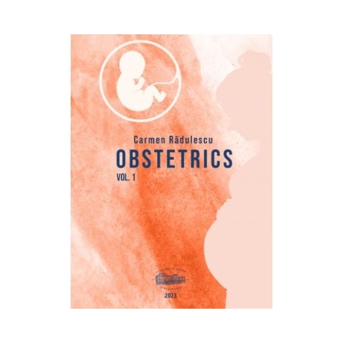 Obstetrics. Volume 1 - Carmen Radulescu