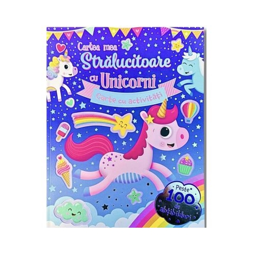 Cartea mea stralucitoare cu unicorni