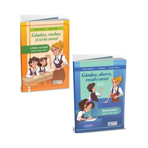 Set 2 caiete pentru clasa a 3-a Gandesc vorbesc si scriu corect. Limba romana si Gandesc observ rezolv corect. Matematica - Diana Moldovan