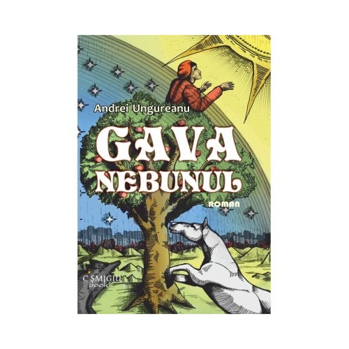 Gava nebunul - Andrei Ungureanu