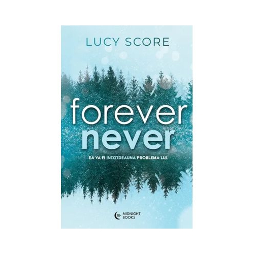 Forever Never- Lucy Score