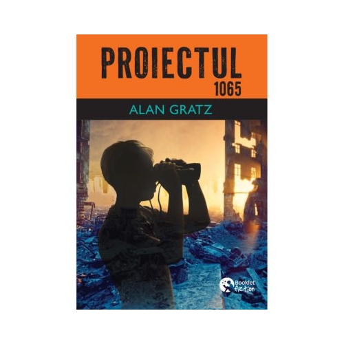 Proiectul 1065 - Alan Gratz