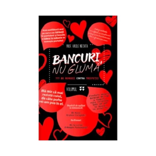Bancuri nu gluma. 777 de remedii contra tristetii volumul 4