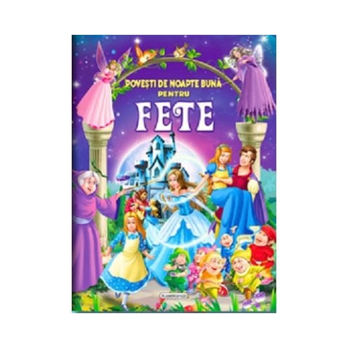 Povesti de noapte buna pentru fete