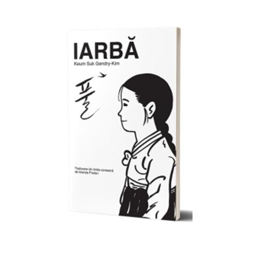 Iarba - Keum Suk Gendry-Kim