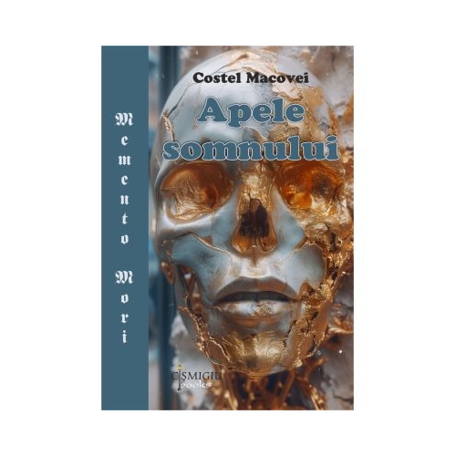 Apele somnului - Costel Macovei
