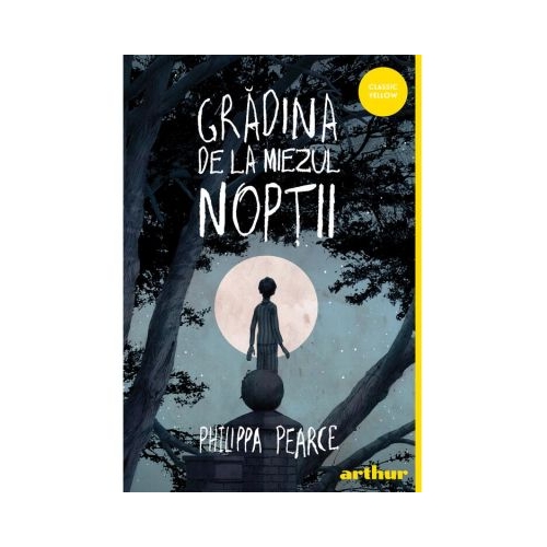 Gradina de la miezul noptii - Philippa Pearce