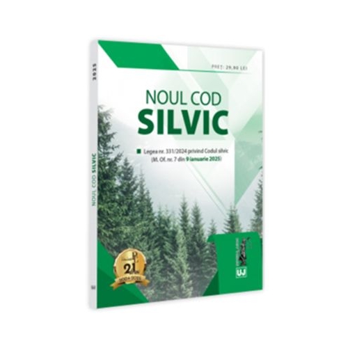 Noul Cod silvic. Editie tiparita pe hartie alba