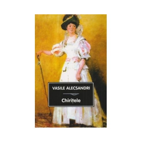 Chiritele - Vasile Alecsandri