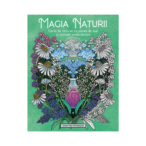 Magia Naturii - Stratten Peterson