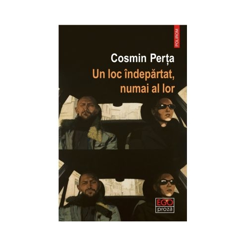 Un loc indepartat numai al lor - Cosmin Perta