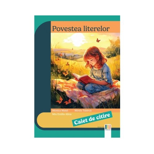 Povestea literelor. Caiet de citire - Mirela Tabirca