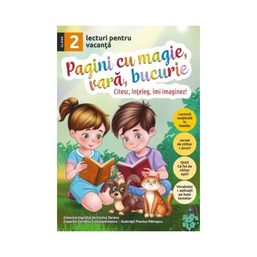 Pagini cu magie vara bucurie. Lecturi pentru vacanta clasa a 2-a - Corina Taranu