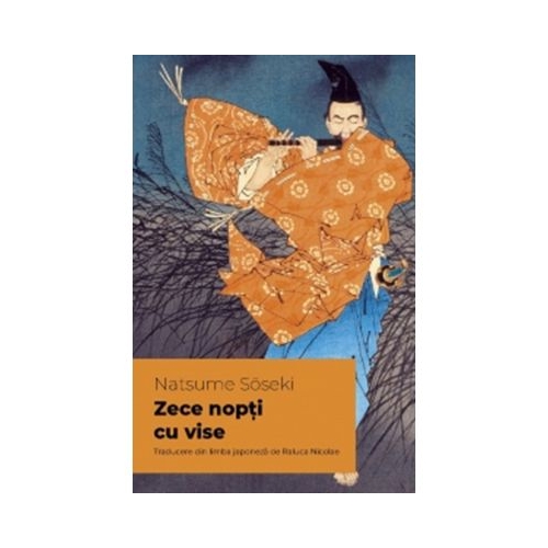 Zece nopti cu vise - Natsume Soseki