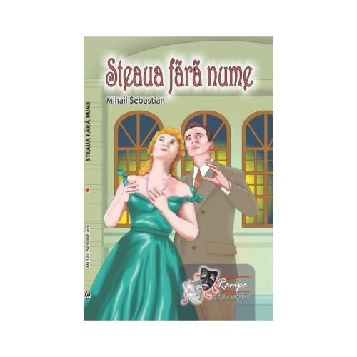 Steaua fara nume - Mihail Sebastian