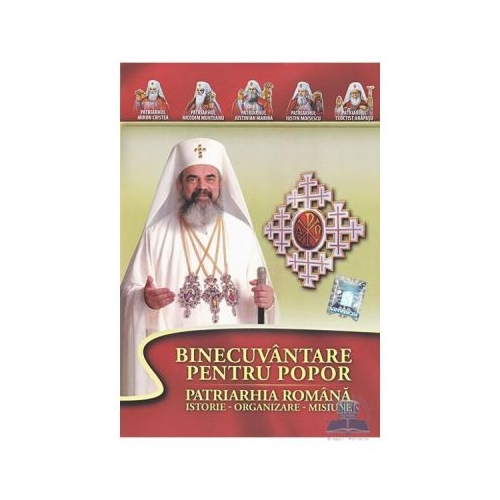 DVD Binecuvantare pentru popor. Patriarhia Romana istorie-organizare-misiune