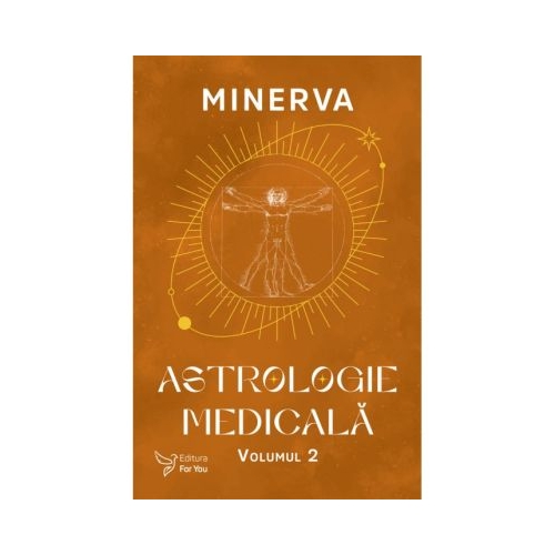 Astrologie medicala volumul 2 - Minerva