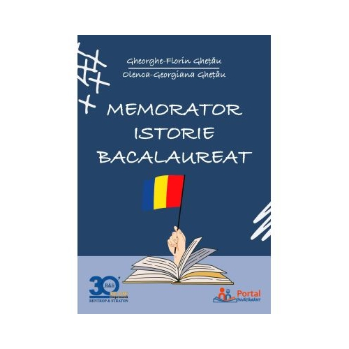 Memorator istorie bacalaureat - Gheorghe Florin Ghetau