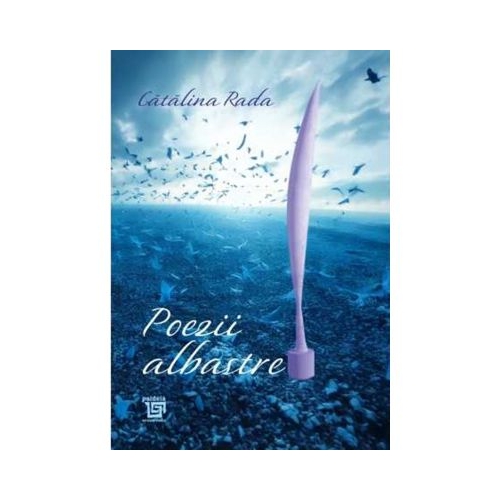 Poezii albastre - Catalina Rada