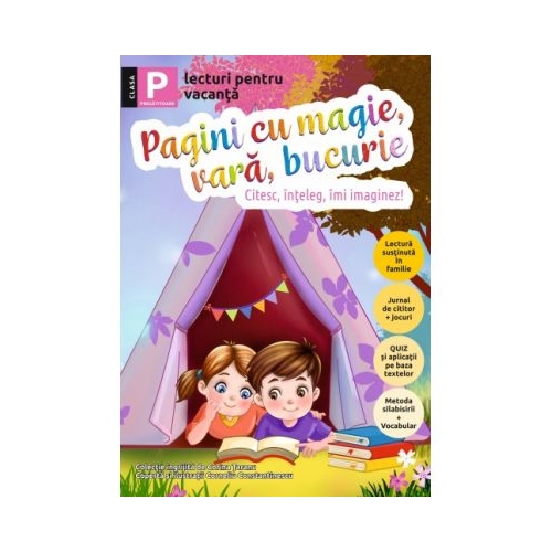 Pagini cu magie vara bucurie. Lecturi pentru vacanta clasa pregatitoare - Corina Taranu