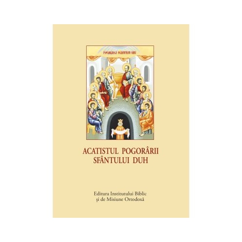 Acatistul Pogorarii Duhului Sfant - format mic