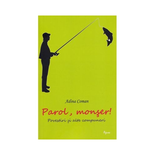 Parol monser - Adina Coman