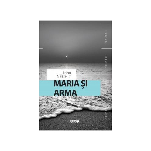 Maria si Arma - Irina Nechit