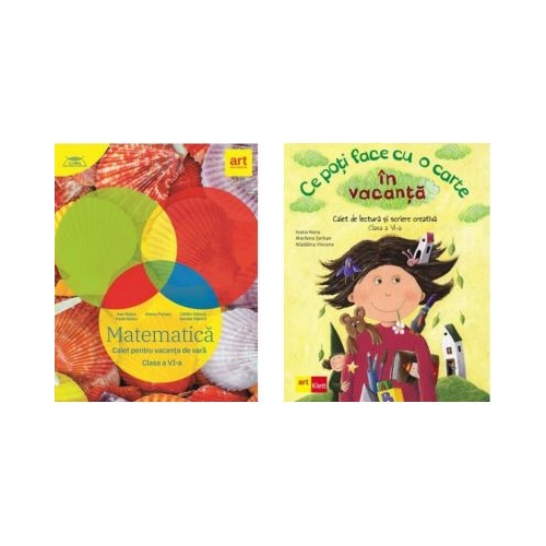 Pachet 2 caiete pentru vacanta de vara clasa a 6-a Matematica si Limba si literatura romana Ce poti face cu o carte - Marius Perianu Ioana Nanu