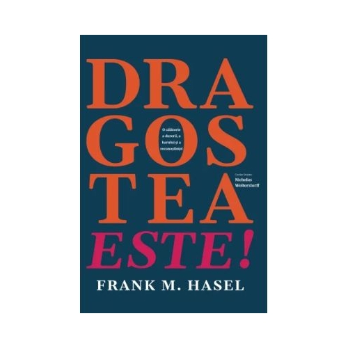 Dragostea este - Frank Hasel