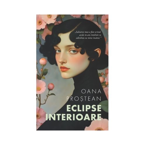 Eclipse interioare - Oana Prostean