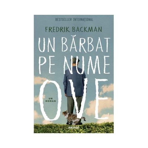 Un barbat pe nume Ove - Fredrik Backman