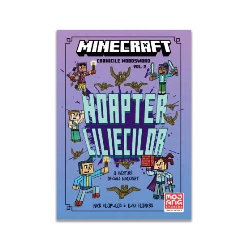 Minecraft. Cronicile Woodsword Volumul 2. Noaptea liliecilor - Nick Eliopulos