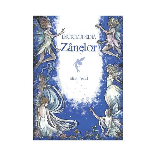 Enciclopedia Zanelor - Alina Pistol