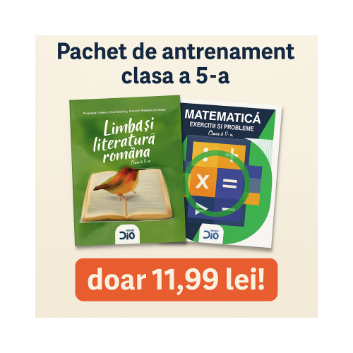 Pachet antrenament clasa 5. Limba si literatura romana si Matematica - Florentina Dumitru Nicolae Grigore