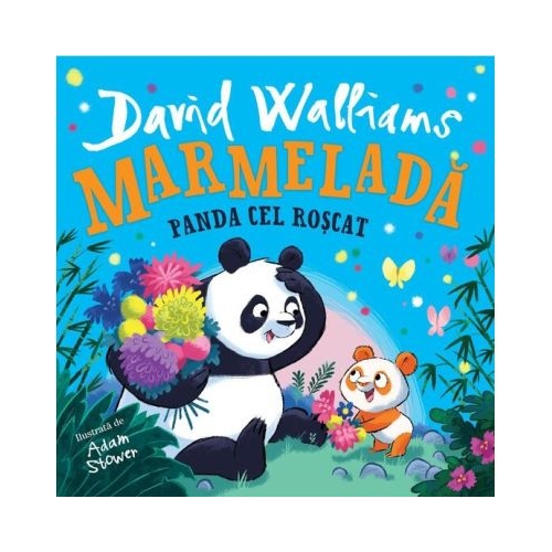 Marmelada. Panda cel Roscat - David Walliams