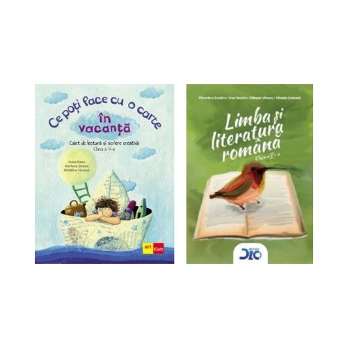 Pachet 2 caiete Ce poti face cu o carte in vacanta si Limba si literatura romana clasa a 5-a - Ioana Nanu Florentina Dumitru