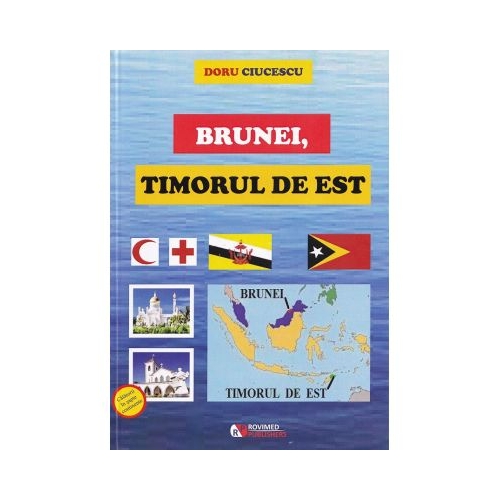 Brunei Timorul de Est - Doru Ciucescu