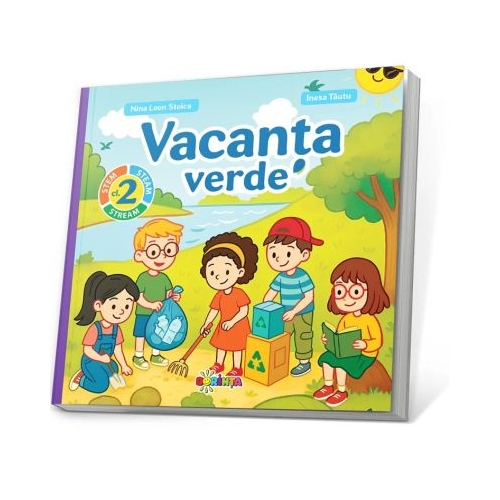Vacanta verde. Clasa a 2- a