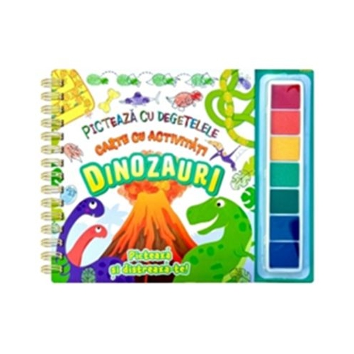 Dinozauri. Picteaza cu degetelele. Carte cu activitati