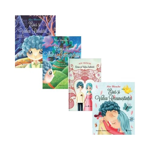 Pachet 4 carti Erus Valea Rabdarii Valea Recunostintei Valea Iubirii si Valea Generozitatii - Alec Blenche